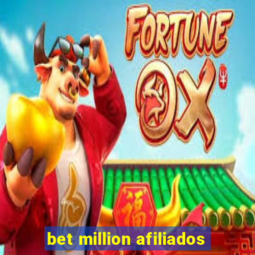 bet million afiliados